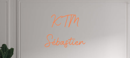 Custom text: KTM
Sébastien